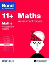 Bond 11+: Maths Assessment Papers: 8-9 years By J M Bond, Andrew Baines,Bond 11