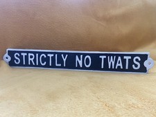Strictly No Twats Profanity