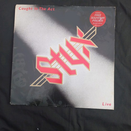 Styx caught the act live - -, in