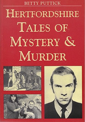 Hertfordshire tales mystery - hertfordshire, of