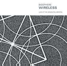Biosphere: Wireless: Live at