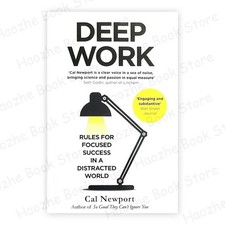 Deep Work: Rules for Focused