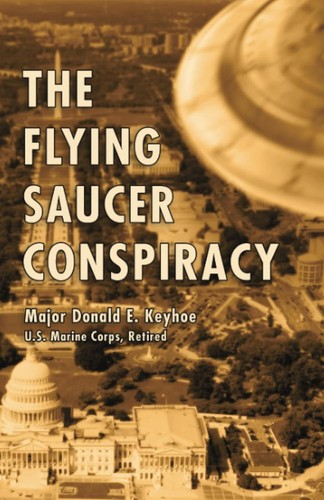 The flying saucer conspiracy - the,
