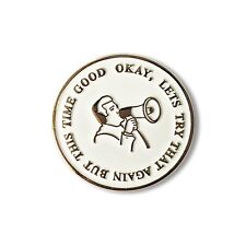 David Lynch Enamel Pin 'Okay let's try that again but this time good' Twin Peaks