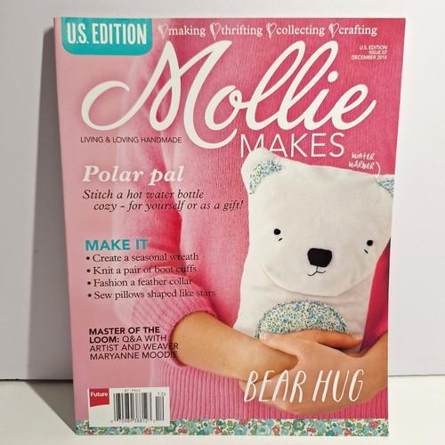 Mollie makes issue december - mollie,