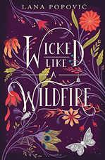 Wicked Like a Wildfire -