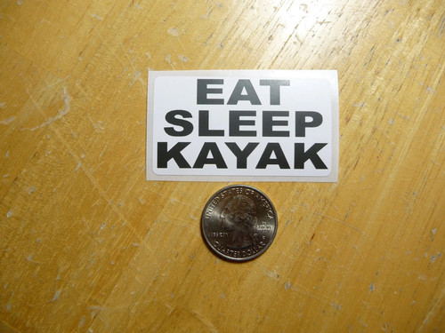 Eat sleep kayak - sticker, decal