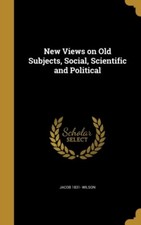Wilson - New Views on Old