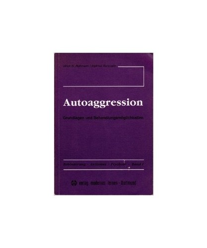 Autoaggression grundlagen und - grundlagen,