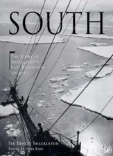 South: The Story of Shackleton's Last Expedition 1914 - 1917-Ernest Shackleton