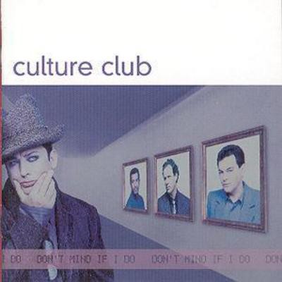 Culture club don mind - mind, i