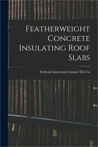 Featherweight concrete - featherweight,