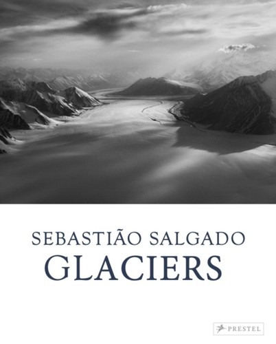 Sebastiao salgado glaciers - salgado,