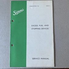 Simms Excess Fuel & Stopping Devices Service Manual Publication P26 Issue 2