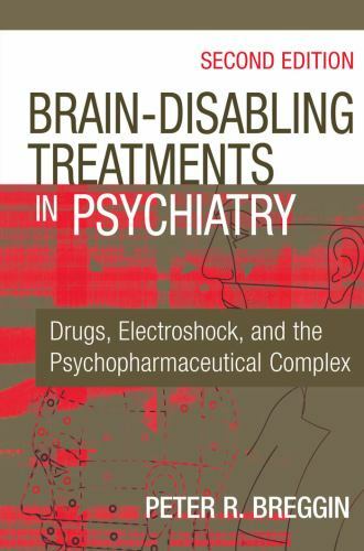 Brain disabling treatments - disabling, in
