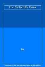 The Motorbike Book-Dk