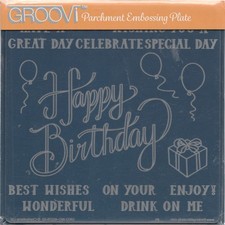 Groovi Parchment Embossing Plate Happy Birthday Text Pergamano Clarity 15 x 15cm