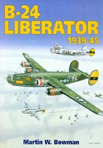 Liberator 1939 45 - b-24, 1939-45