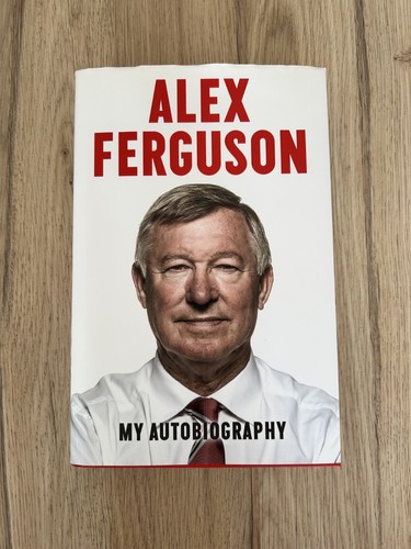 Sir alex ferguson signed book - sir,