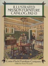 Mission Arts & Crafts Come-Packt Furniture 1912-13 Catalog Reprint / Book