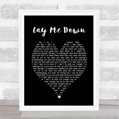 Lay down black - me,