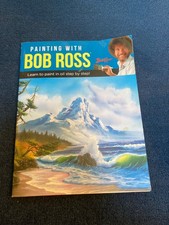 painting with bob ross: learn to paint in oil step by step book