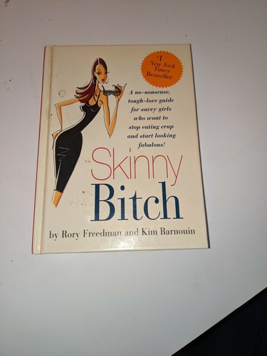 Skinny bitch no nonsense - skinny, bitch:
