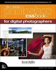 Kelby, Scott : The Adobe Photoshop CS5 Book for Digital FREE Shipping, Save £s