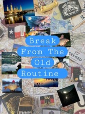 Break From The Old Routine New