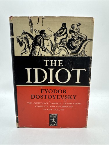 Fyodor dostoyevsky the idiot - the,