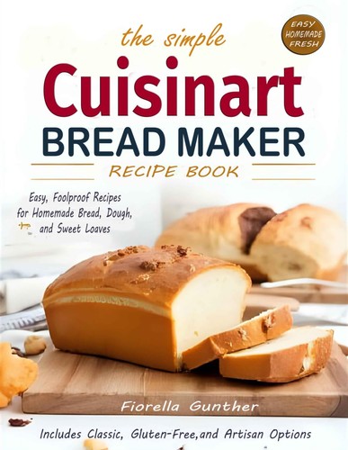 The simple cuisinart bread - the,