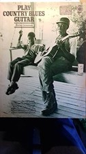 Play country blues guitar - play,