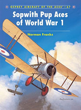 Sopwith Pup Aces of World War 1: No...., Franks, Norman