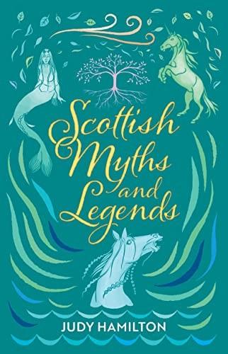 Scottish myths and - and, legends