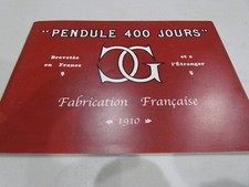 1910 "Pendule 400 Jours" Fabrication Francaise 2001 Reprint Catalog