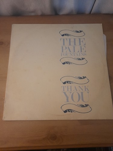 Pale fountains vinyl thank - fountains, you