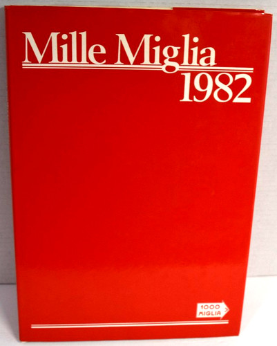 Mille miglia 1982 1000 - miglia,