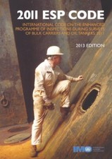 2011 ESP code, Very Good Condition, International Maritime Organization, ISBN 92