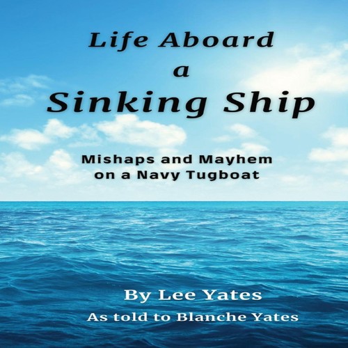 Life aboard sinking ship - aboard, a