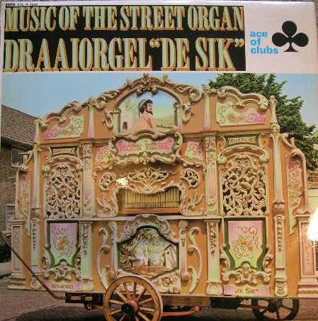 Draaiorgel sik music of - de,