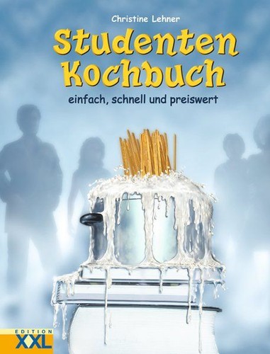 Studenten kochbuch lehner - kochbuch,