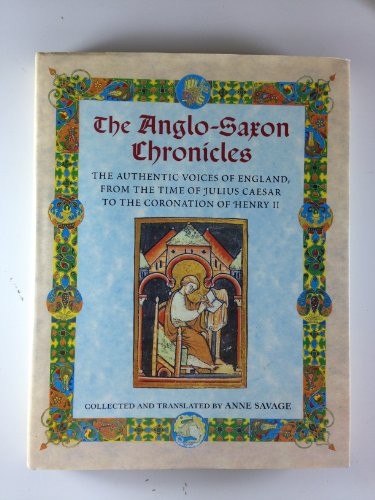 The anglo saxon chronicles - the, anglo-saxon