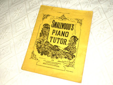 Smallwood's Piano Tutor : Francis, Day & Hunter : vintage copy