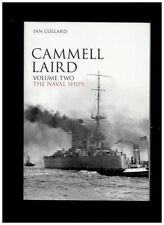 Cammell Laird: Vol 2: Naval