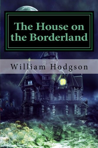The house - the, borderland