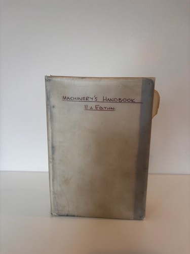 Machinery handbook 11th - machinery’s,