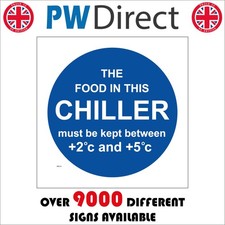 SIGN The food in this chiller