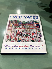 Fred yates book C'est votre