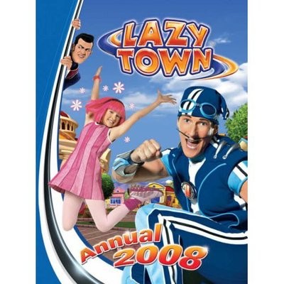 Anon lazytown annual 2008 - lazytown,