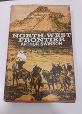 North-West Frontier - Arthur Swinson - Vintage 1967 Hardback Book - India 